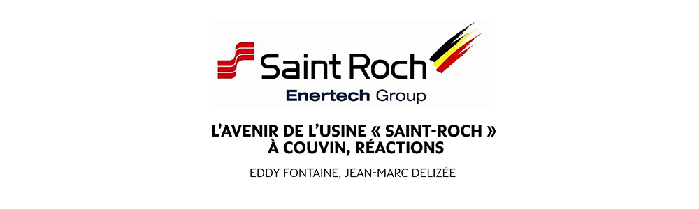 L'Avenir de l’usine « Saint-Roch » à Couvin, réactions