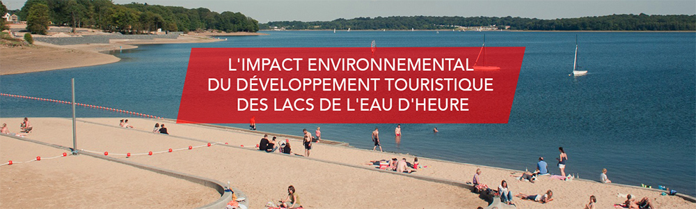 L'impact environnemental du développement touristique des Lacs de l'Eau d'Heure